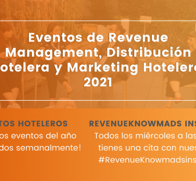 Eventos de Revenue Management, Distribución Hotelera y Marketing Hotelero 2021 - eRevenue Masters