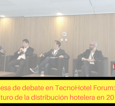 ¿Cómo será el futuro de la Distribución Hotelera? ¡Los expertos opinan! - eRevenue Masters