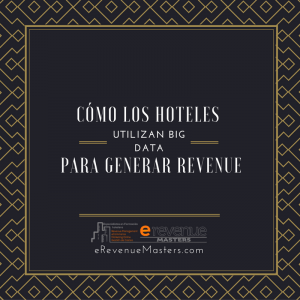 hoteles big data revenue management